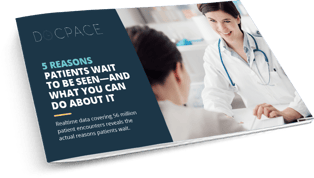 5 Reasons Patients Wait - eBook